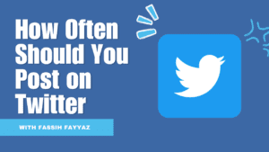 How Often Should You Post on Twitter