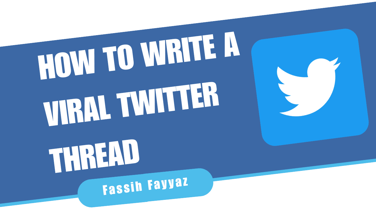 How to Write a Viral Twitter Thread